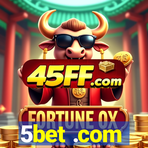 5bet .com